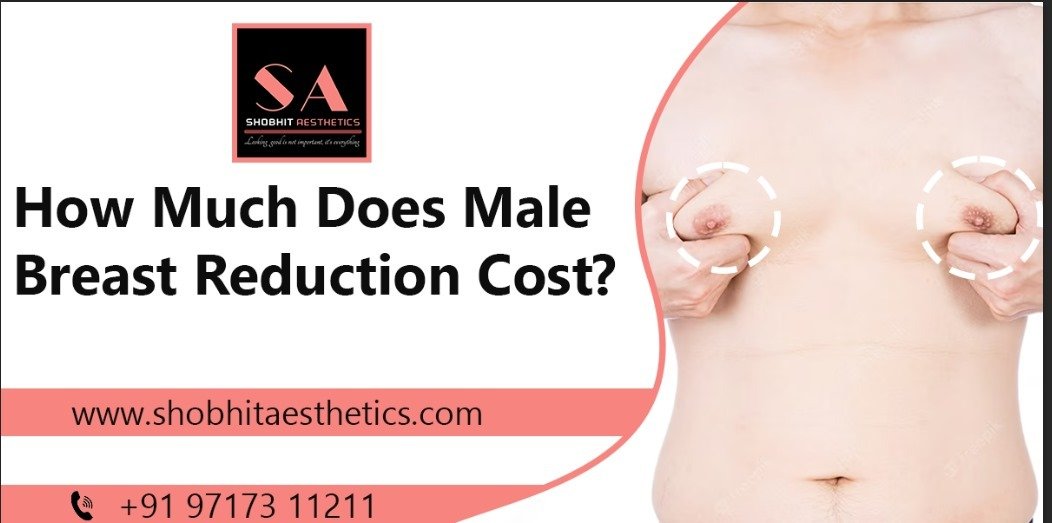 How much does Male Brеast Rеduction Cost?