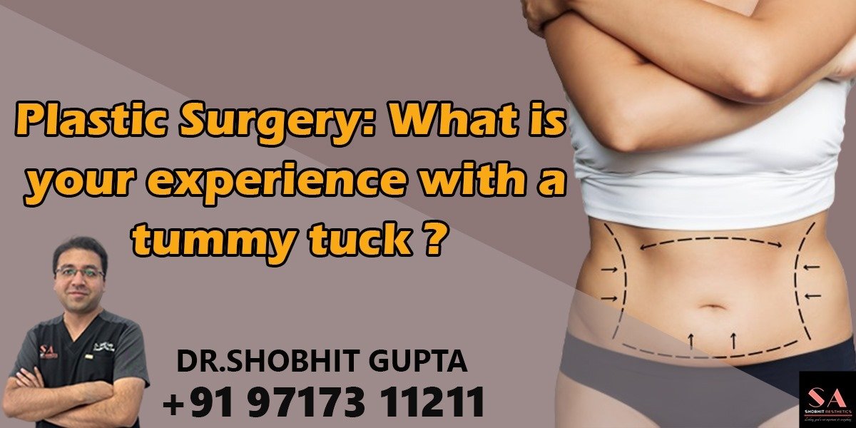 Get Tummy Tuck Surgery Cost in Delhi  Tummy Tuck Near Me - Dr. Shobhit  Gupta